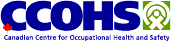 Canadian Centre for Occupational Health and Safety